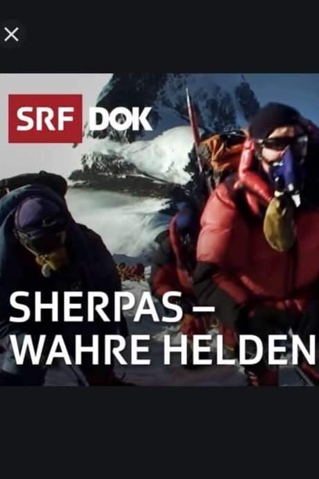 Sherpas - Die wahren Helden am Everest